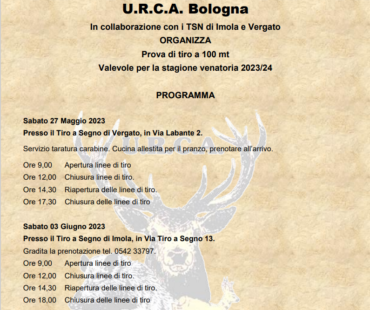 27 maggio 2023 Giornata U.R.C.A. dedicata alle prove di tiro valevoli per la stagione venatoria 2023/24